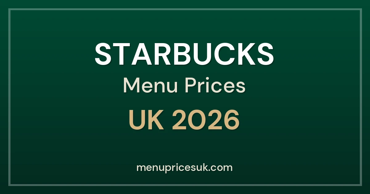 Starbucks Menu Prices UK 2026